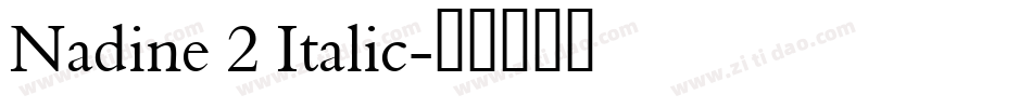 Nadine 2 Italic字体转换